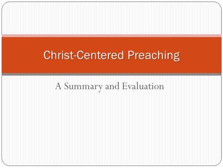 Christ-Centered Preaching