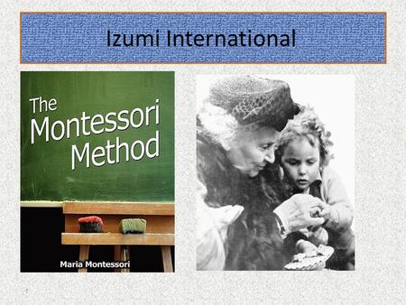 Izumi International 1. Terms & Conditions: 1.Participants should be high school graduate at least. 2.This is a one day workshop: 9 to 13. 3.This is a.