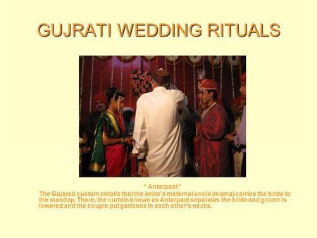 GUJRATI WEDDING RITUALS