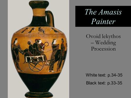 Ovoid lekythos – Wedding Procession