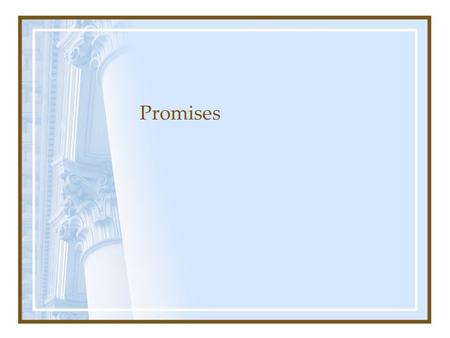 Promises. Contracts consist of mutual promises Reciprocal inducement (consideration) formalizes the contract When the promise is unilateral there is a.