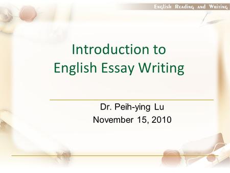 Introduction to English Essay Writing