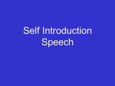 Self Introduction Speech