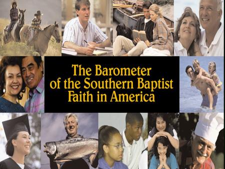 1 2 The Unchurched and Southern Baptists in America Unchurched are Younger, More Male and Ethnically Diverse, Less Married Source: Barna Research Group,