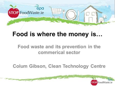 Food is where the money is…