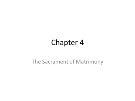 The Sacrament of Matrimony