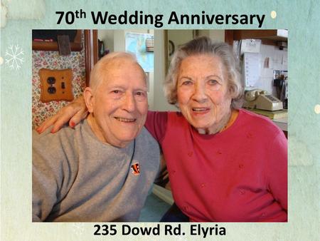 70th Wedding Anniversary