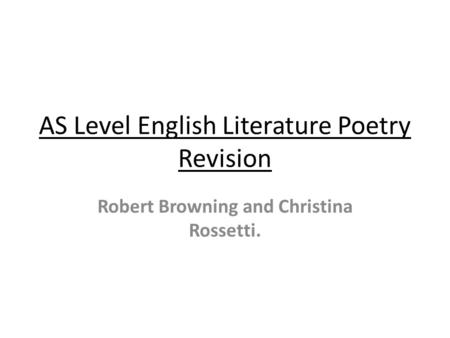 AS Level English Literature Poetry Revision