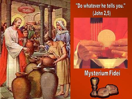 With the same maternal concern which she showed at the wedding feast of Cana, Mary seems to say to us: Do not waver; trust in the words of my Son. If.