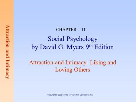 Social Psychology by David G. Myers 9th Edition