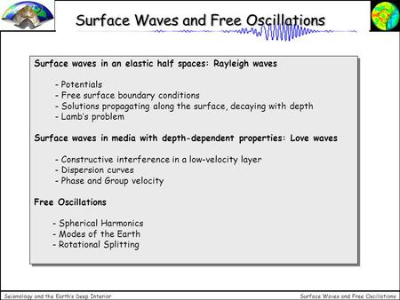 Surface Waves and Free Oscillations