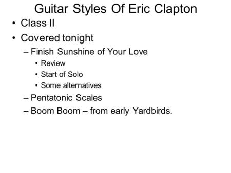 Guitar Styles Of Eric Clapton