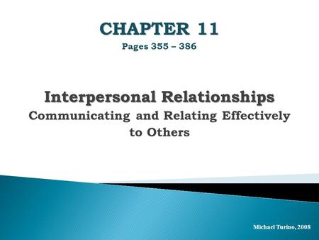 Interpersonal Relationships Communicating and Relating Effectively