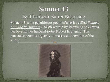 Sonnet 43 By Elizabeth Barret Browning