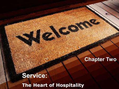 The Heart of Hospitality