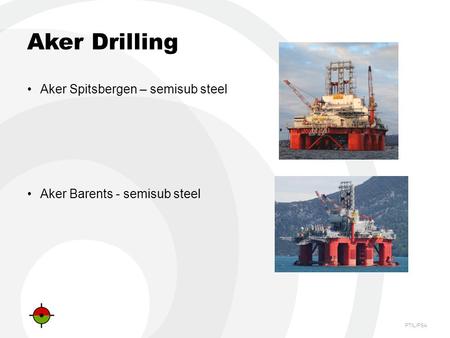 Aker Drilling Aker Spitsbergen – semisub steel