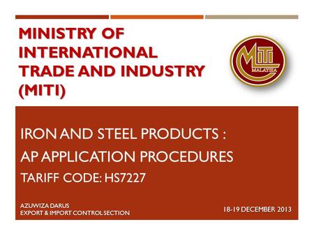 MINISTRY OF INTERNATIONAL TRADE AND INDUSTRY (MITI)