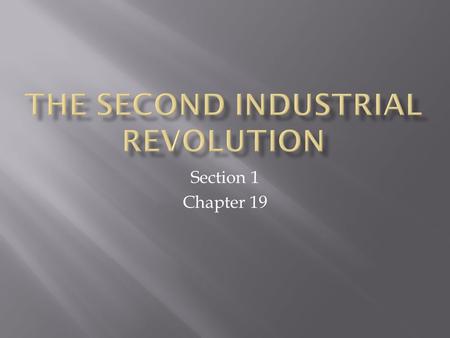 The Second Industrial Revolution