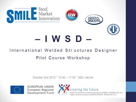 October 2nd 2013 * 13:30 – 17:30 * SZA Vienna