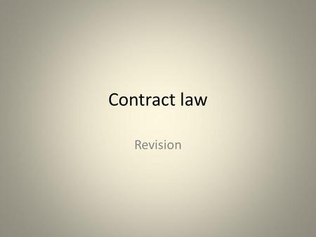 Contract law Revision.