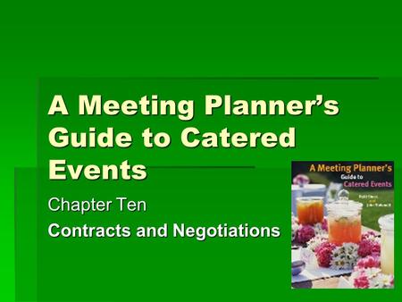 A Meeting Planner’s Guide to Catered Events