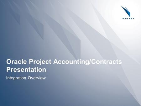 Oracle Project Accounting/Contracts Presentation