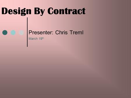 Presenter: Chris Treml