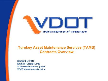 Turnkey Asset Maintenance Services (TAMS) Contracts Overview