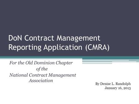 DoN Contract Management Reporting Application (CMRA)