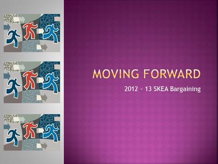 2012 – 13 SKEA Bargaining. 2008-09 Concession Agreement 3 furlough days for 2009-10 Included trigger language Stimulus funds allowed restoration of days.