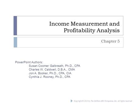 Income Measurement and Profitability Analysis