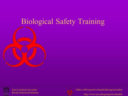 Biological Safety Training