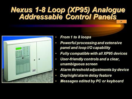 Nexus 1-8 Loop (XP95) Analogue Addressable Control Panels