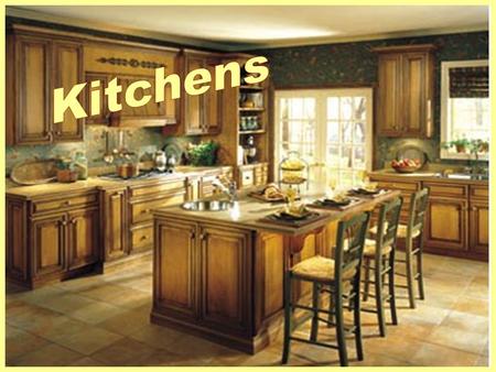 Kitchens.