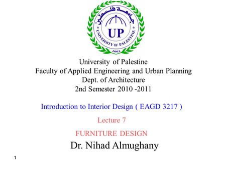 Dr. Nihad Almughany University of Palestine