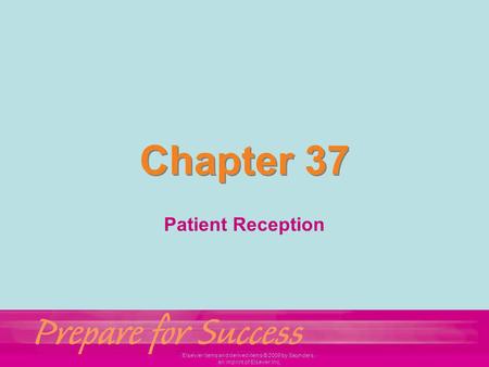 Chapter 37 Patient Reception