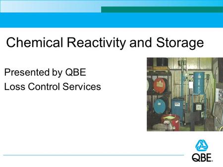 Chemical Reactivity and Storage