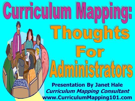 Curriculum Mapping: Thoughts For Administrators