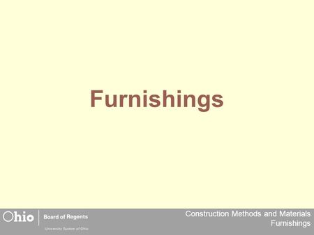 Furnishings.