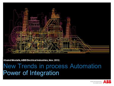 Khaled Mostafa, ABB Electrical Industries, Nov. 2012