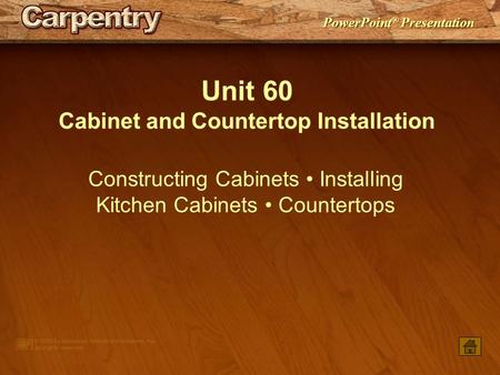 Cabinet and Countertop Installation