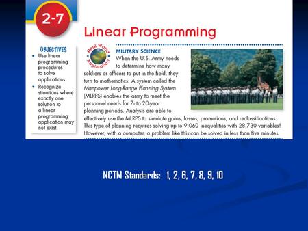 NCTM Standards: 1, 2, 6, 7, 8, 9, 10. Constraints: Limitation placed upon the variables.