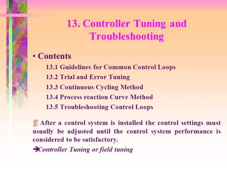 13. Controller Tuning and Troubleshooting