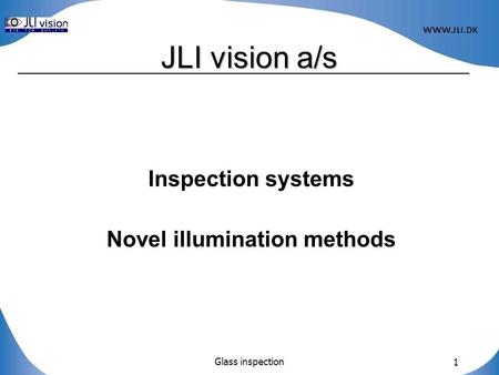 Inspection systems Novel illumination methods