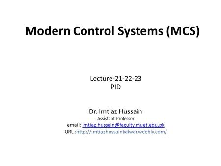 Modern Control Systems (MCS)