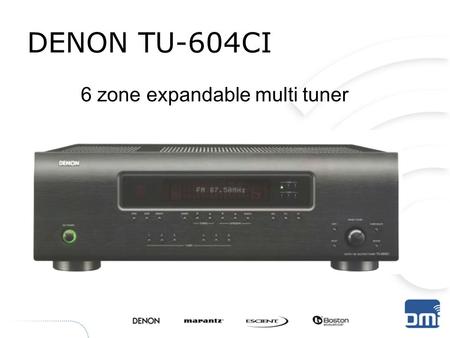 DENON TU-604CI 6 zone expandable multi tuner