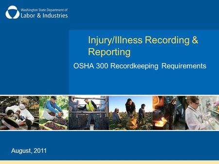 Injury/Illness Recording & Reporting