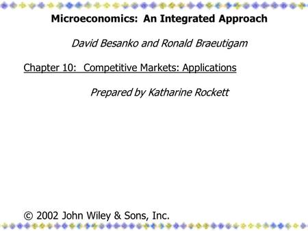 Microeconomics: An Integrated Approach