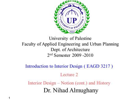 Dr. Nihad Almughany University of Palestine