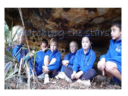 Watching the stars.. Indigenous perspectives- KLA focus HSIE Early Sea Explorers and SCIENCE Spinning in Space View Burarra gathering and complete task.